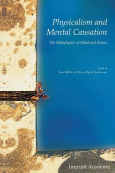 Physicalism and Mental Causation