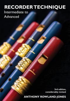 Recorder Techniques: Intermediate to Advanced