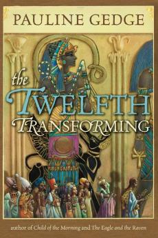 The Twelfth Transforming (Rediscovered Classics)