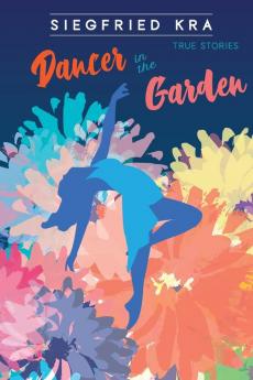 Dancer in the Garden