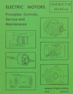 Electric Motors Principles Controls Service & Maintenance Instructor's Guide