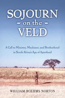Sojourn on the Veld