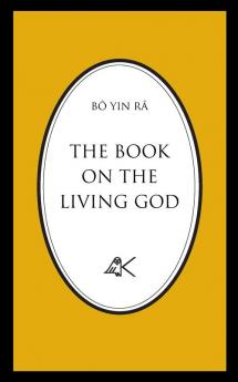 The Book On The Living God Second Edition