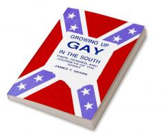 Growing Up Gay in the South