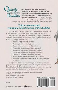 Quietly Comes the Buddha: Awakening Your Inner Buddha Nature