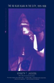Ku Klux Klan in the City 1915-1930