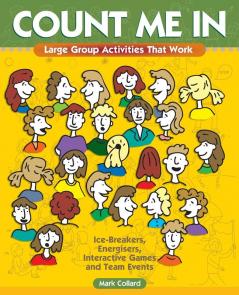 Count Me in: Large Group Activities That Work