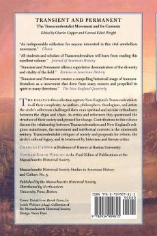 Transient and Permanent: The Transcendentalist Movement and Its Contexts (Massachusetts Historical Society Studies in American History and Culture 5)