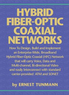 Hybrid Fiber-Optic Coaxial Networks