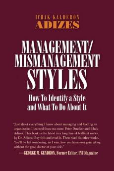 Management/Mis-Management Style