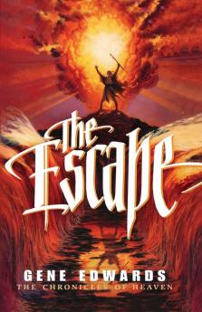 The Escape: II (Chronicles of Heaven)