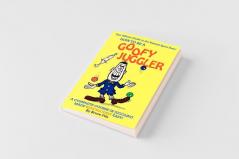 How to Be a Goofy Juggler