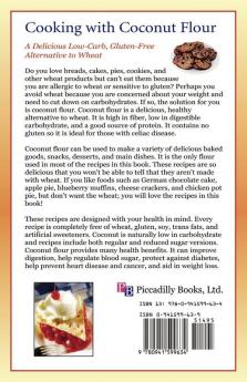 Cooking with Coconut Flour: A Delicious Low-Carb Gluten-Free Alternative to Wheat