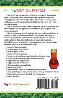 Palm Oil Miracle: Discover the Healing Power of Palm Oil