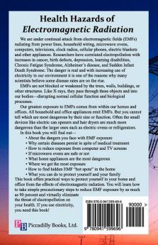 Health Hazards of Electromagnetic Radiation: A Startling Look at the Effects of Electropollution on Your Health