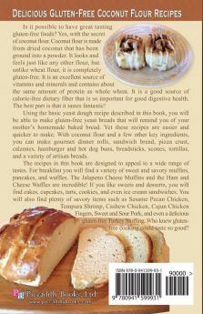 Coconut Flour Gourmet: 150 Delicious Gluten-Free Coconut Flour Recipes