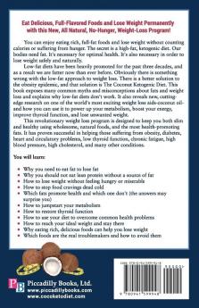 The Coconut Ketogenic Diet: Supercharge Your Metabolism Revitalize Thyroid Function and Lose Excess Weight