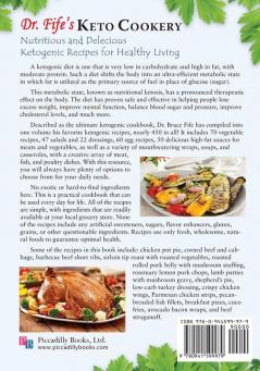 Dr Fife's Keto Cookery: Nutritious & Delicious Ketogenic Recipes for Healthy Living