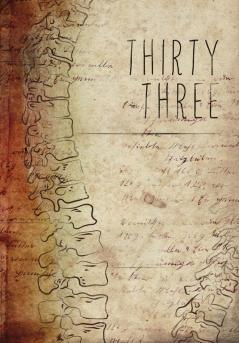 Thirty Three: An[niversary] Anthology