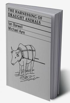 The Harnessing of Draught Animals