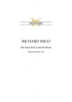 Richard Mico: The Four-Part Consort Music: 7 (Fe)