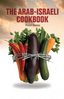 The Arab-Israeli Cookbook