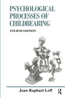 Psychological Processes of Childbearing