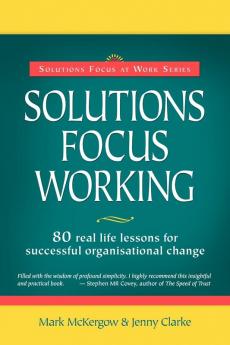 Solutions Focus Working