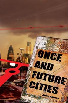 Once and Future Cities