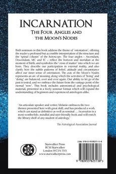 Incarnation: The Four Angles and the Moon's Nodes