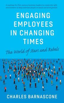Engaging Employees in Changing Times