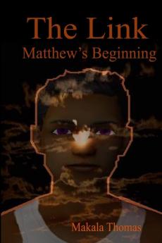 The Link: Matthew's Beginning