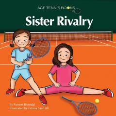 Sister Rivalry: 2 (Ace Tennis Books)