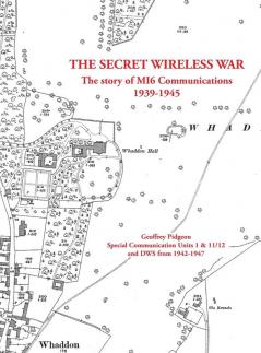 The Secret Wireless War