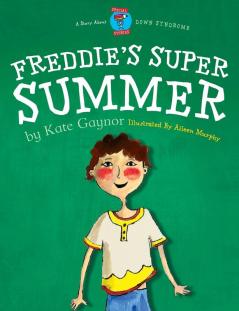 Freddie's Super Summer: 2 (Special Stories Series 2)