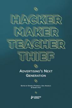 Hacker Maker Teacher Thief