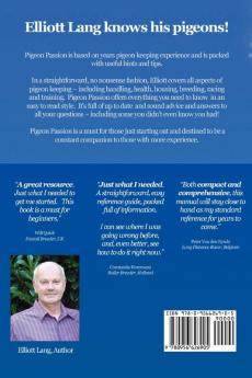 Pigeon Passion: The Complete Pigeon and Racing Pigeon Guide: The Ultimate Manual for Pigeon Fanciers. How to Win with Homing/racing Pigeons Using Minimum Effort with Maximum Speed