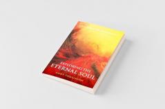Exploring the Eternal Soul - Insights from the Life Between Lives