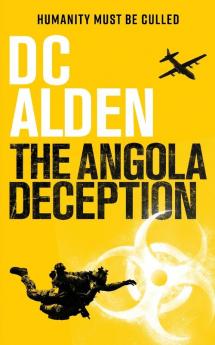 THE ANGOLA DECEPTION