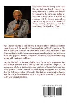 Divine Healing Deliverance and the Kingdom of God