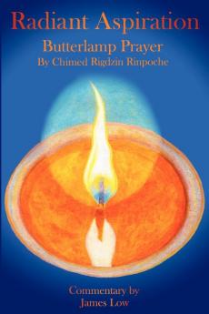 Radiant Aspiration - The Butterlamp Prayer