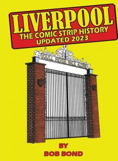 Liverpool Football History Comic Book: Liquid Bible Study System (Bible Youth Training)