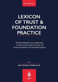 Lexicon of Trust & Foundation Practice