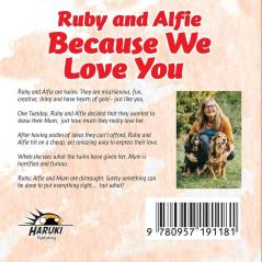 Ruby and Alfie Because We Love You: 3