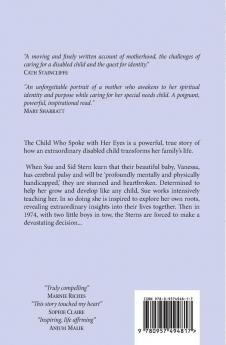 The Child Who Spoke With her Eyes: A Mother's Spiritual Journey with Her Disabled Child