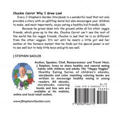 Chuckie Carrot Storybook 3: Why I Grow Low! (Happy Veggies Healthy Eating Storybook Series)