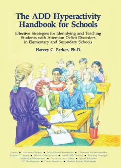 ADD Hyperactivity Handbook For Schools