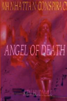 Manhattan Conspiracy III: Angel of Death