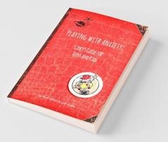 Playing with Anxiety