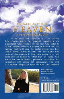 On Earth as It Is in Heaven: A Personal Allegory